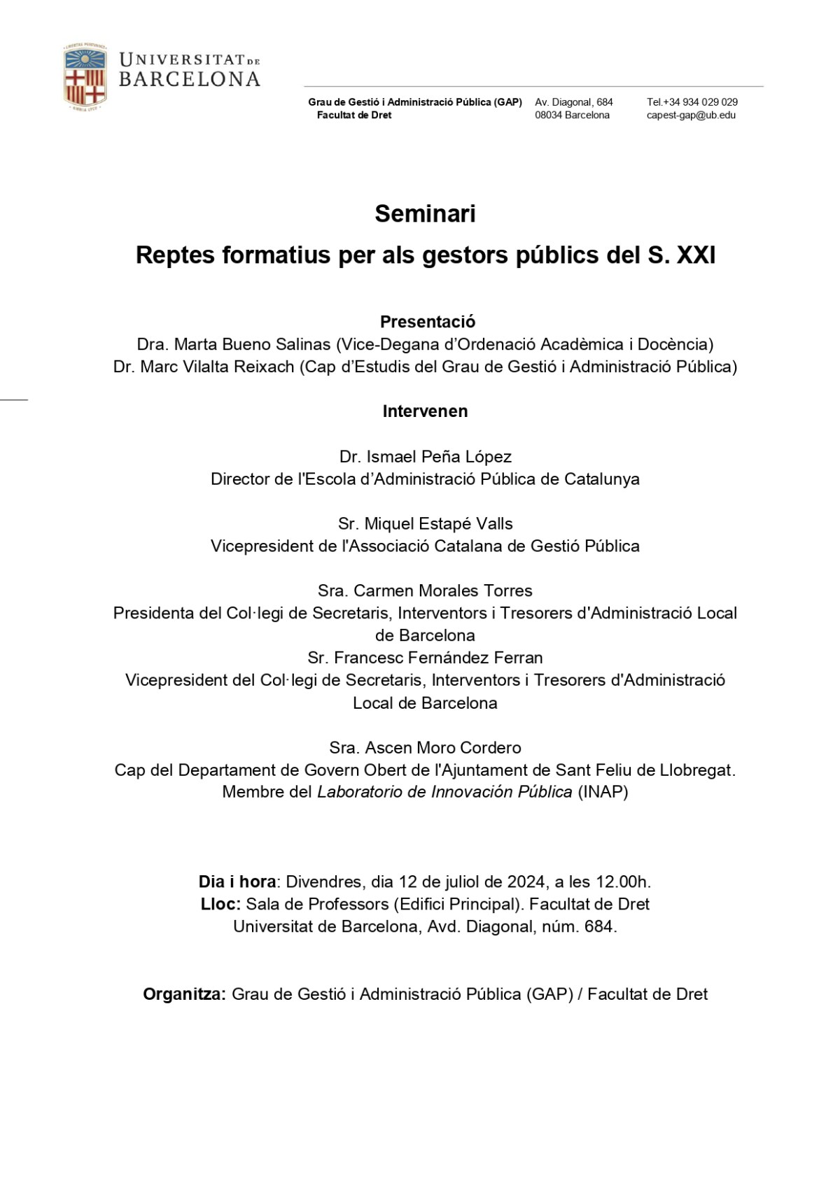 Participació de la Presidenta i el Vicepresident del CSITAL Barcelona en el Seminari “Reptes formatius per als gestors públics del S. XXI” organitzat per la Facultat de Dret de la UB