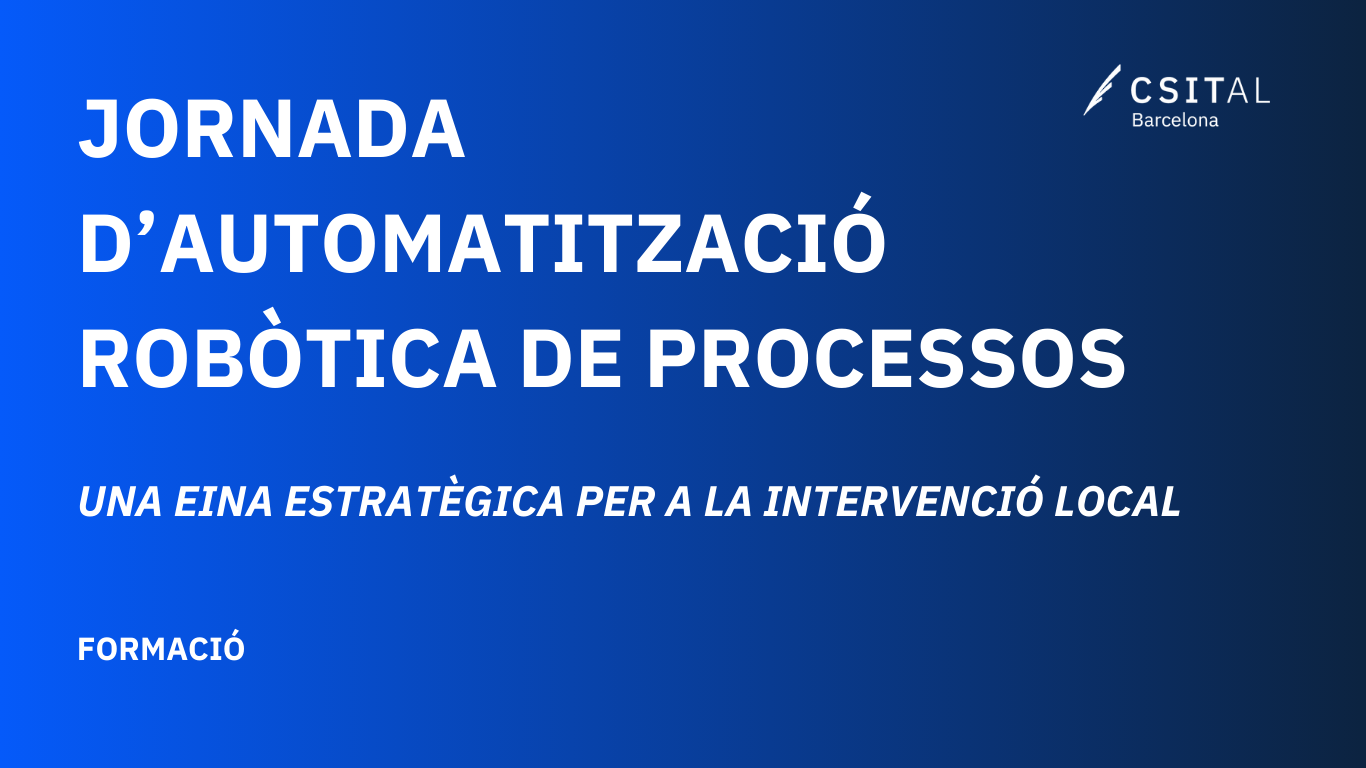 Jornada: Automatització Robòtica de Processos (RPA)
